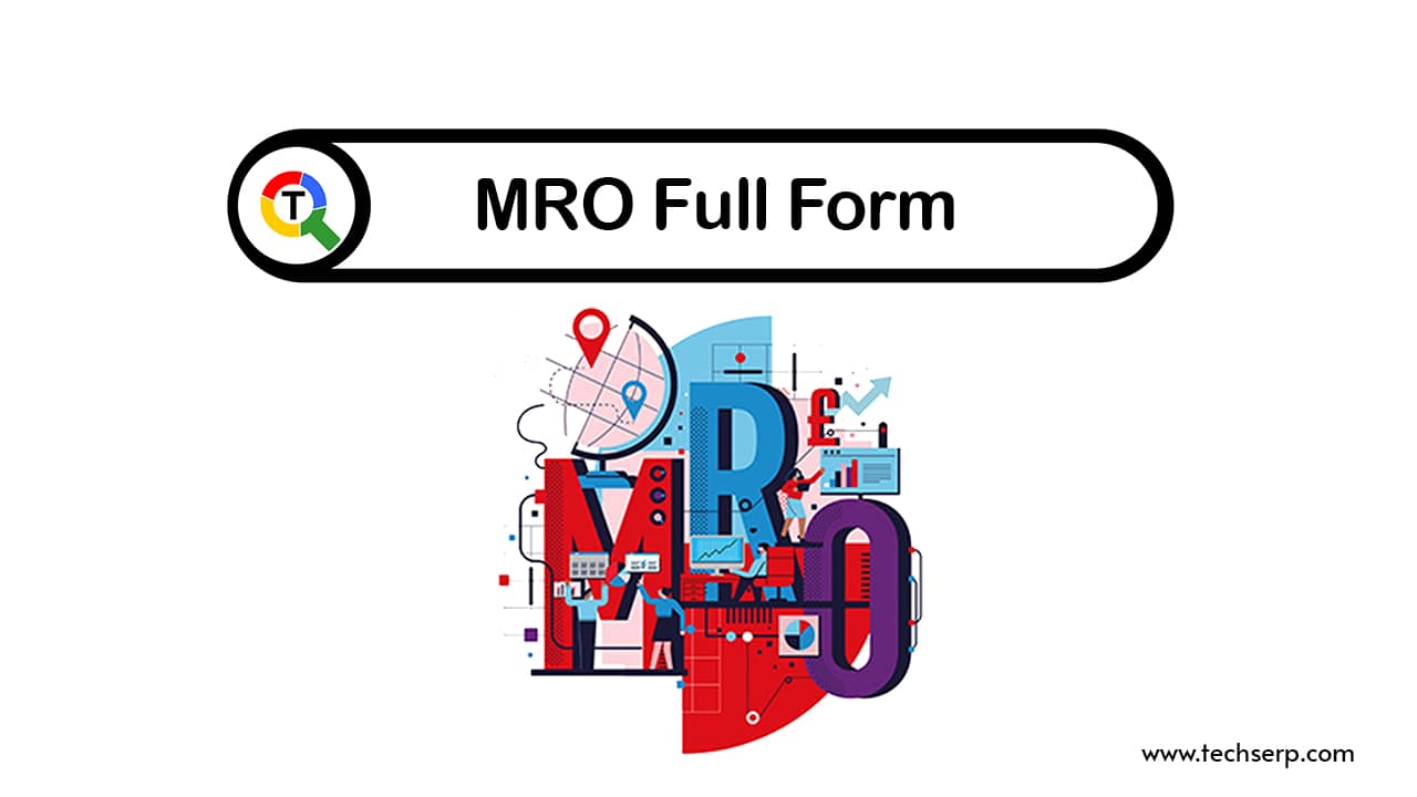 MRO Full Form