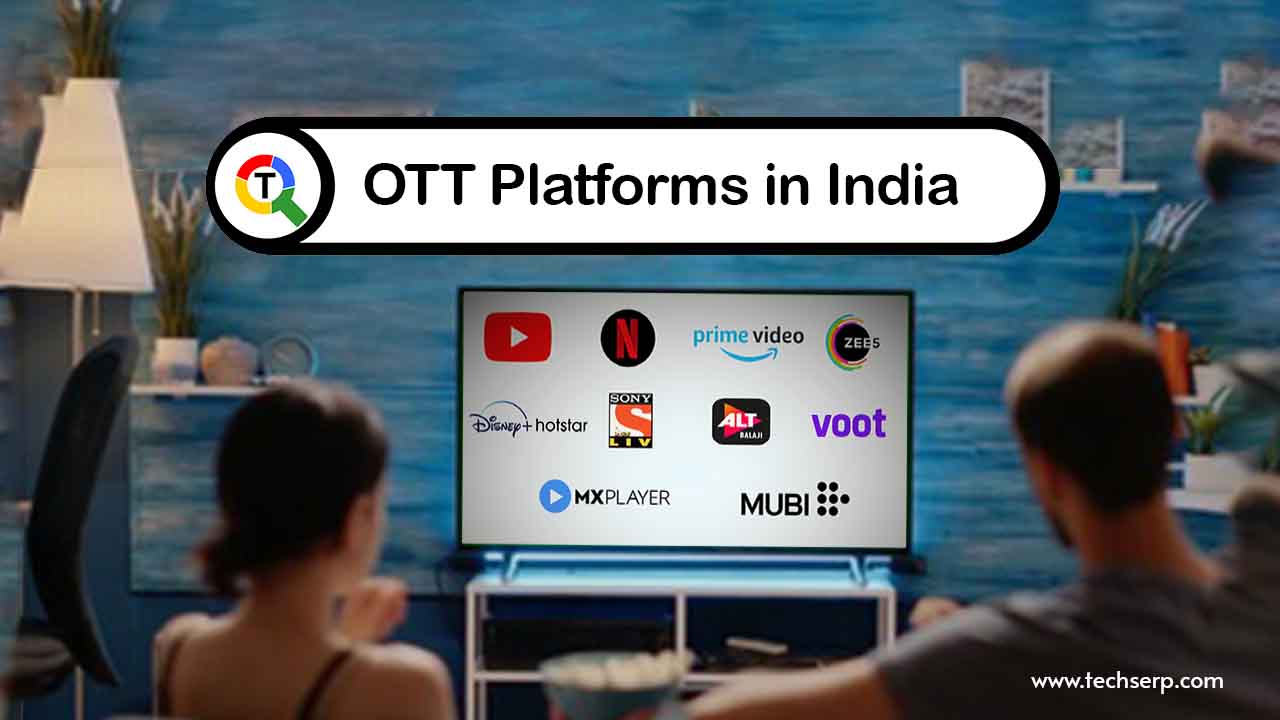 Best OTT Platforms in India