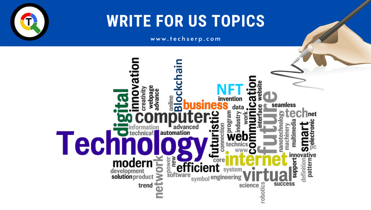 Technology write for us topics