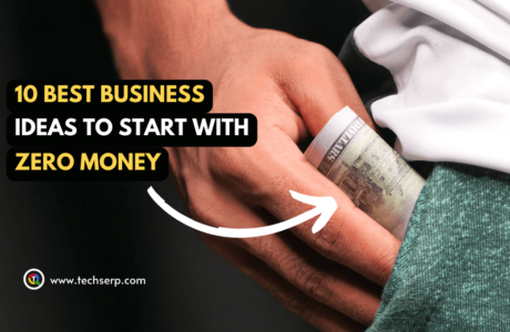 Best Business Ideas to Start with Zero Money
