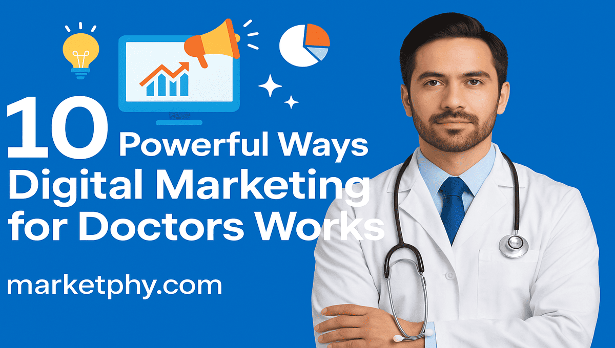 digital marketing for doctors marketphy.com