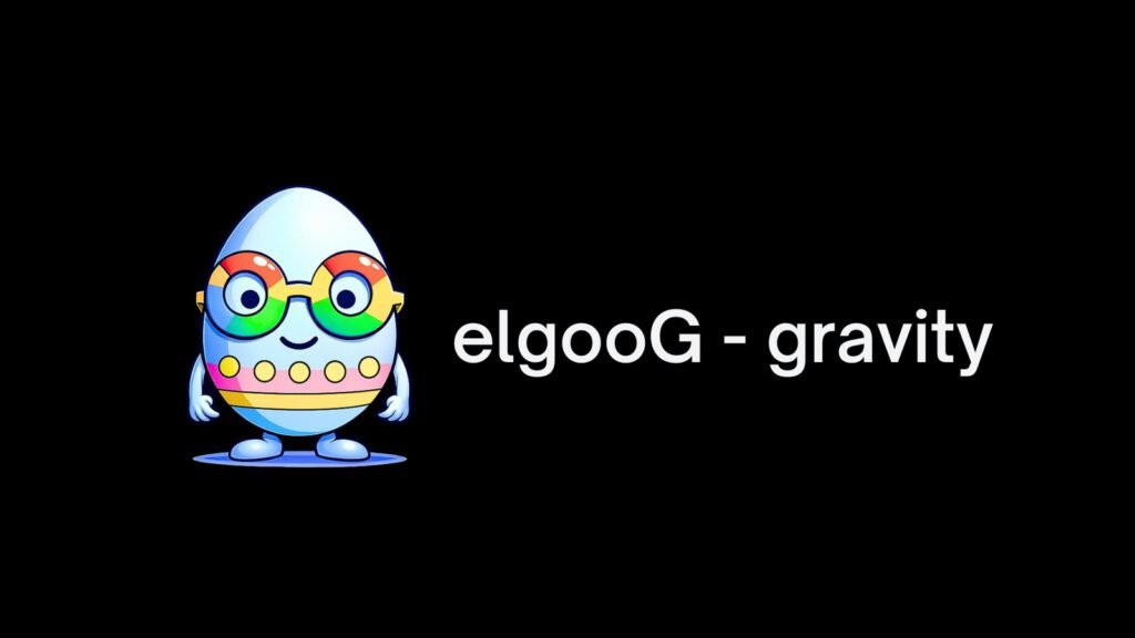 elgoog gravity
