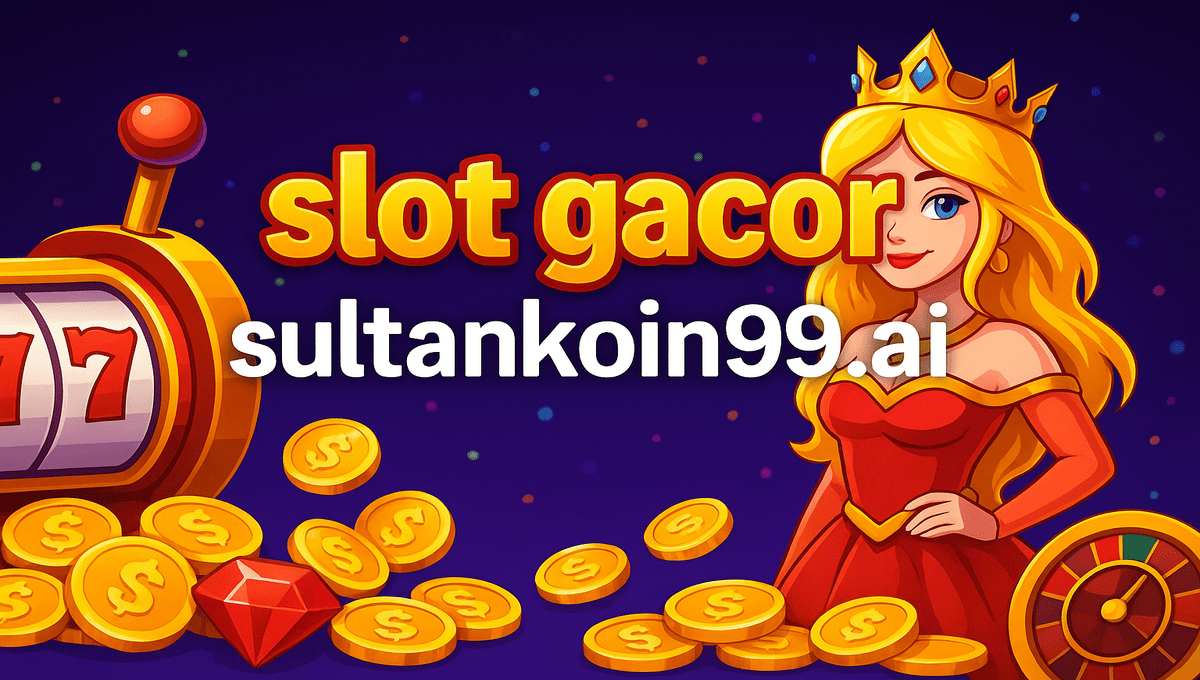 slot gacor sultankoin99.ai​