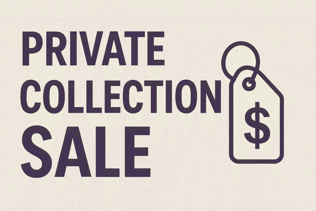 Private Collection Sale